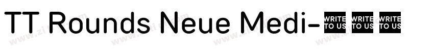 TT Rounds Neue Medi字体转换 TT Rounds Neue Medi字体转换